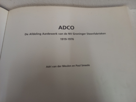 Het Adco boek - NV Groninger Steenfabrieken 1919-1976