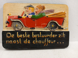 Spreukentegeltje  " De beste bestuurder zit naast de chauffeur "