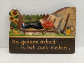Spreukentegeltje  " Na gedane arbeid is het zoet rusten "