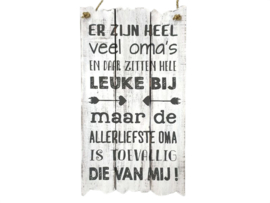 Tekstbord: Er zijn heel veel leuke oma's. 55X30cm wit -zwart