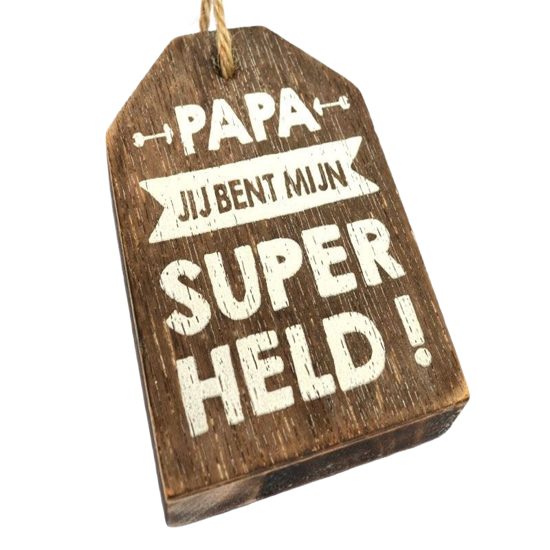 Houten label Papa Jij bent mijn superheld