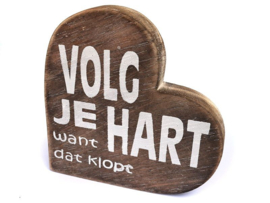 Teksthart hout naturel  Volg je hart ... 15 x 15cm