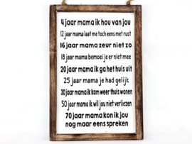 Tekstbord 4 Jaar  Mama ik hou van jou .... 20x30cm.