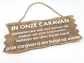 Tekstbord In onze caravan genieten we  ... natural