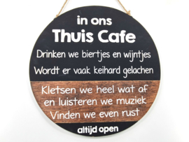 Tekstbord rond In ons thuis Cafe  rond 40cm natural/black