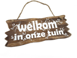 Tekstbord ‘Welkom in onze tuin’ – 30 x 12 cm naturel