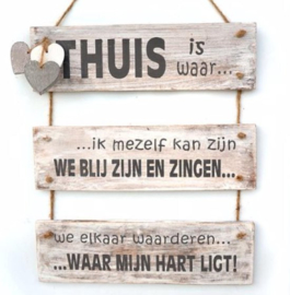 3 Delig tekstbord  met tekst 'thuis'