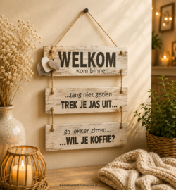 3 Delig tekstbord hout 'Welkom kom binnen'  40x30 cm antique wit