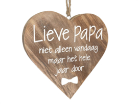 Teksthart XL hangend  Lieve Papa 25x25cm hout