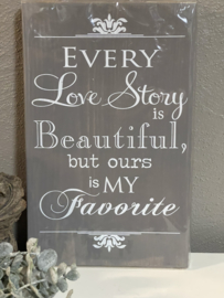 Tekstbord Steigerhout  Every love story