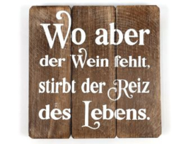 Texttafel  20cm Wo aber der Wein fehlt natural