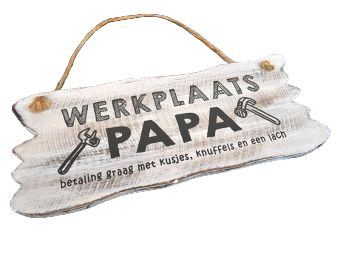 Houten bordje – Werkplaats papa (30x22 cm antique white)