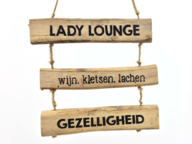 Tekstbord 3 plankjes  lady lounge 16x15cm naturel hout