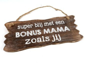 Tekstbord Bonus Mama hangend 12 x 30