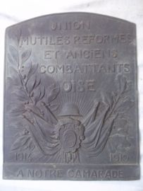Remembrance plaque France 1914-1919. UNION MUTILES REFORMES ET ANCIENS COMBATTANTS OISE. Herinnerings plaquette Franse soldaat die verminkt is. 1914-1919, zeer bijzonder.