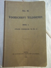 Dutch military instruction book  Nederlands handboek Velddienst voor 1940 met veel afbeeldingen.