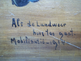 Schilderij op houten paneel, militair tafereel, Als de landweer huis toe gaat, mobilisatie 1914