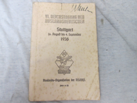 soort uitnodiging voor de Ausland Organisation van de NSDAP om te luisteren naar redevoeringen in 1938. Dit duurde dan 5 of 6 dagen. met veel afbeeldingen.