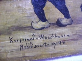 Geschilderd op paneel, mooi militair tafereel, Korporaal Waschhaus mobiliseert 1914.Nederlandse landwacht.