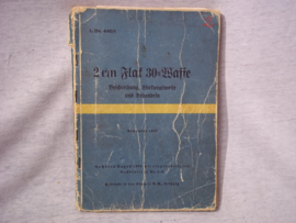 Boek 2 cm.FLAK 30= Waffe. met vele uitklapvellen, november 1937. boek is in een gelezen conditie, boek is compleet.