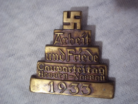 German tinnie, rallybadge, Duitse tinnie Arbeit und Friede Gauparteitag Hessen-Nassau 1933