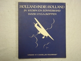 BOEK; Holland-Indie-Holland, voorwoord Generaal Snijders.Uitgave 1927 van de Telegraaf