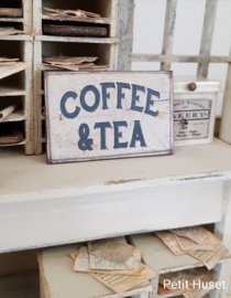 Cofee & Tea Sign