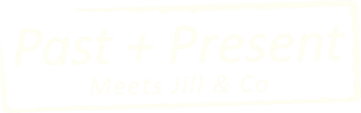 Interieurenverf.nl | Past + Present meets Jill & Co