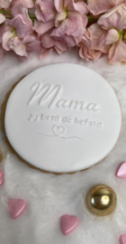 Mama jij bent de liefste- Fondantstempel