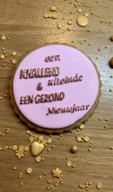 Een knallend uiteinde en een gezond nieuw jaar - fondant stempel - PartyStamp -Debosser