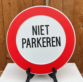 Wandbordje Niet parkeren metaal rond origineel