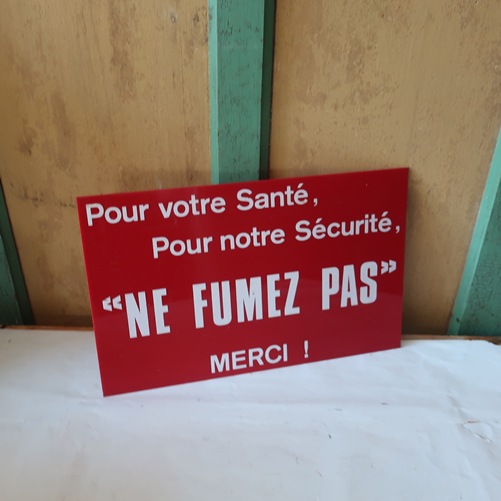 Bord met tekst ' Ne fumez pas ' Frankrijk 40 x 25