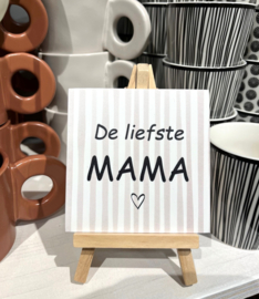 Tegeltje "Liefste MAMA"