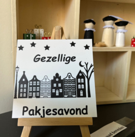 Tegeltje "Gezellige Pakjesavond"