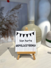Tegeltje "Van Harte Gefeliciteerd"