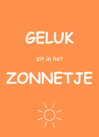 Kaart Geluk zit in het zonnetje oranje