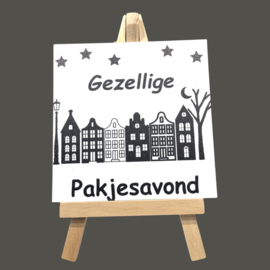 Tegeltje "Gezellige Pakjesavond"