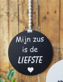 Muurcirkel wooncirkel 'Mijn zus is de liefste'