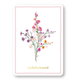 Gefeliciteerd Bloem ansichtkaart