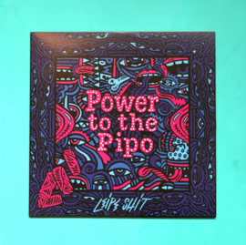 Power to the Pipo LP
