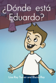 A2 | ¿Dónde está Eduardo? - Blaine Ray - TPRS