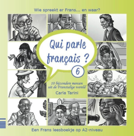 A1/A2 | 5 French easy readers : 6 - 10 Qui parle français - Carla Tarini
