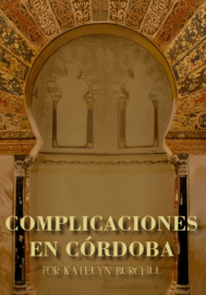 A1 | Complicaciones en Córdoba - Katelyn Burchill / Vt & tt FULLCOLOR