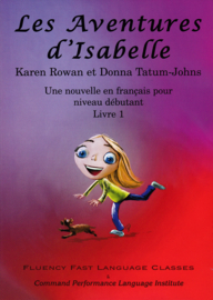 2 French easy readers about Isabelle - beginners/CEFR A1