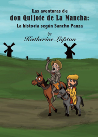 A1 | Las aventuras de don Quijote de la Mancha: La historia según Sancho Panza - Katherine Lupton