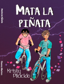 Beginners | Mata la piñata - Kristy Placido | past & present / TPRS, CI
