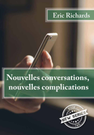 A1 - Nouvelles conversations, nouvelles complications - Eric Richards