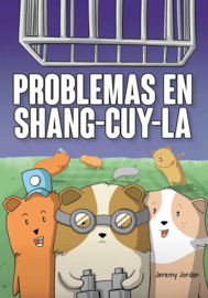 A1 | Problemas en Shang-Cuy-La - Jeremy "Señor" Jordan - FULLCOLOR