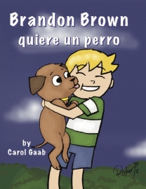 Beginners | Brandon Brown quiere un perro - Carol Gaab