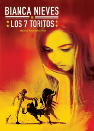 A1 | Bianca Nieves y los 7 toritos - Carrie Toth